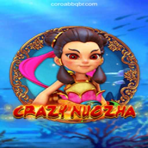 CrazyNuoZha: A Revolutionary Experience in Online Gaming